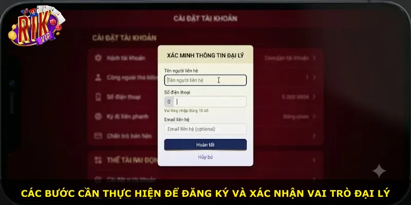 Các bước cần thực hiện để đăng ký và xác nhận vai trò đại lý
