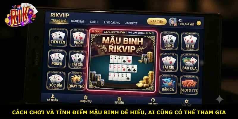 Cách chơi và tính điểm mậu binh dễ hiểu, ai cũng có thể tham gia