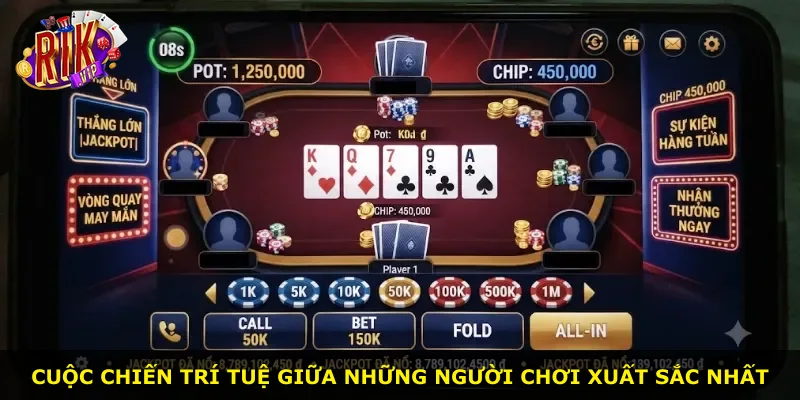 Cuộc chiến trí tuệ giữa những người chơi xuất sắc nhất