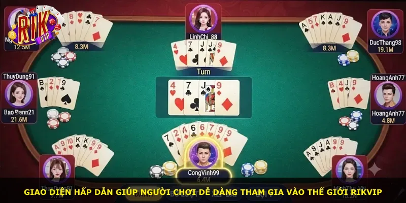 Giao diện hấp dẫn giúp người chơi dễ dàng tham gia vào thế giới Rikvip