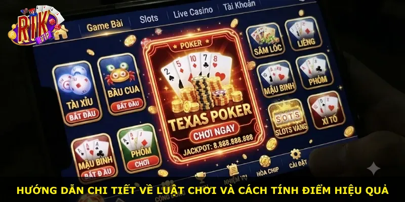 Hướng dẫn chi tiết về luật chơi và cách tính điểm hiệu quả