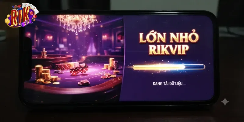 Lớn Nhỏ Rikvip Chơi Cực Cuốn, Dễ Thắng Thưởng Lớn Mỗi Ngày