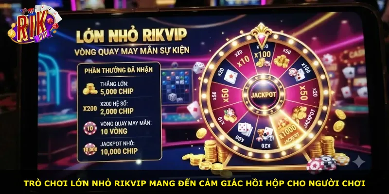 Trò chơi Lớn nhỏ Rikvip mang đến cảm giác hồi hộp cho người chơi