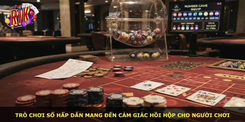 Trò chơi số hấp dẫn mang đến cảm giác hồi hộp cho người chơi